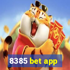 8385 bet app